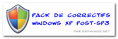 pack_correctifs_winxp_post_sp3